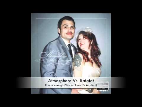 Atmosphere Vs. Ratatat - One is enough (Vincent Favard's Mashup)
