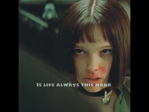 Mathilda -Is life always this hard or is it just when you're a kid? "leon:the professional" #shorts