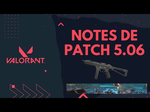 Notes de patch 5.06 - Buff Stinger et changements Pearl - VALORANT