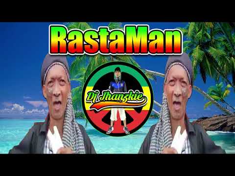 RastaMan X Sean Al (Reggae Remix) Dj Jhanzkie Tiktok 2021