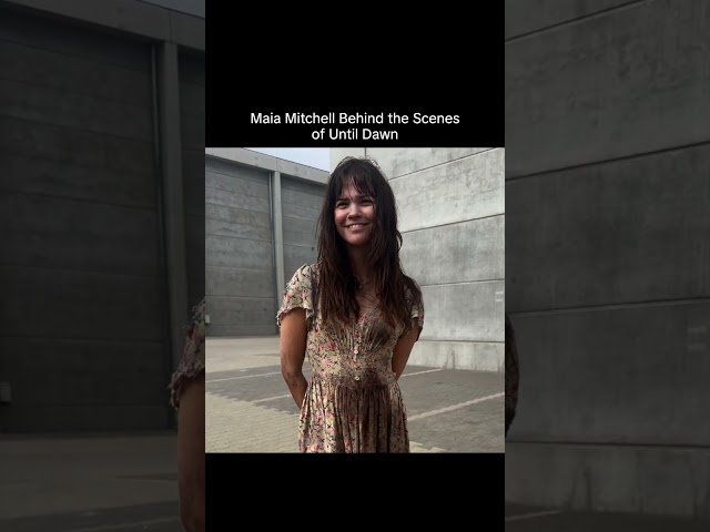 Behind the Scenes With Maia Mitchell