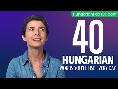 40 Hungarian Words You'll Use Every Day - Basic Vocabulary #44