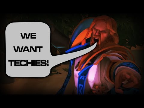 DotA 2 - We Want Techies!