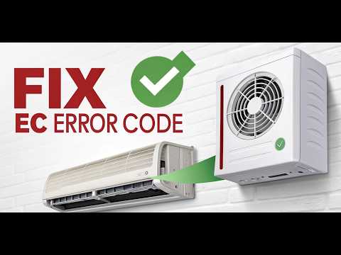 Air Conditioner EC ERROR Code: What Does It Mean and How to Fix It