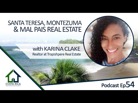 Santa Teresa & Mal Pais Costa Rica Update -  Cabuya & Montezuma where land is 50% cheaper
