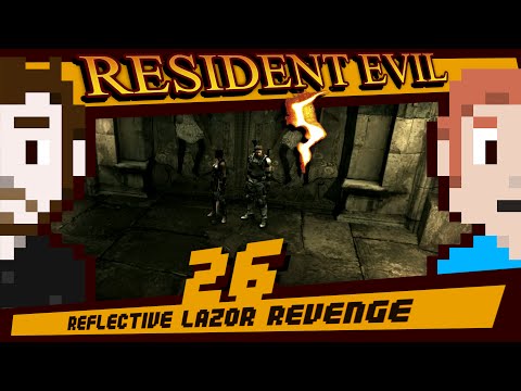 Resident Evil 5 - Reflective Lazor Revenge - Part 26 of Let's Play RE5 Online Coop Gameplay Funny