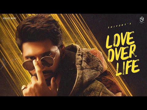 Love Over life — watch video