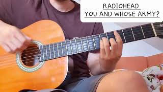 Radiohead - You and whose army? | Guitar Lesson