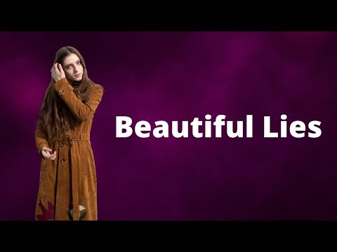 Birdy -  Beautiful Lies (Lyrics)