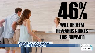 Watching Your Wallet: Travel stacking