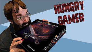 Hungry Gamer's Fires of Thokaia Mini Preview