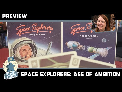 Space Explorers - Age of Ambition- Preview