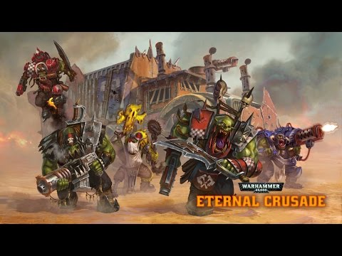 Warhammer 40k Eternal Crusade | Bring the Dakka! | Orks vs Space Marines | Gameplay