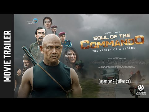 SOUL OF THE COMMANDO - New Nepali Movie Official Trailer 2022 || Rajkumar Rai, Kamala Khapung Limbu