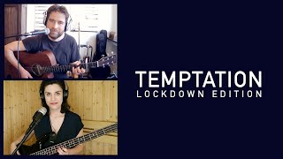 Temptation - lockdown edition (Tom Waits / Diana Krall acoustic cover)