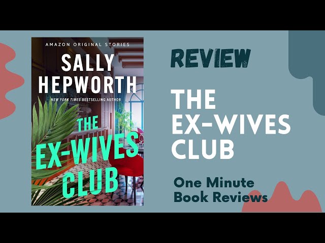 Vídeo relacionado con The Ex-Wives Club (Alibis collection) (English Edition)