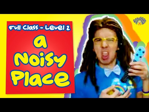 51Talk Full Class | Level 2 A NOISY PLACE!