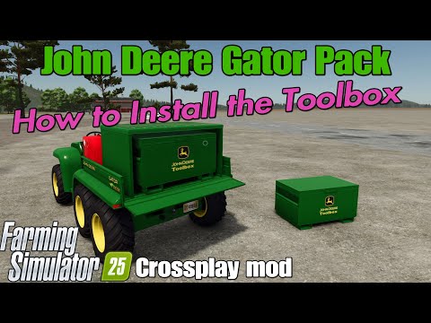 John Deere Gator Pack / How to Find , Install and use the JD AC-4830JB toolbox placeable  See Note
