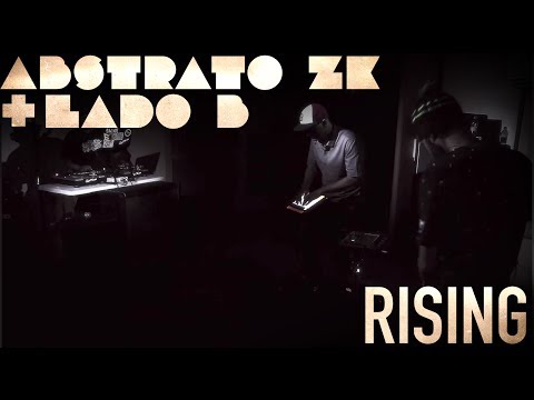 Abstrato ZK + Lado B - Rising // Live Session