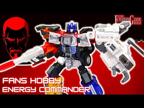 Fans Hobby ENERGY COMMANDER (Energon Optimus Prime): EmGo's Transformers Reviews N' Stuff