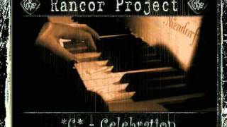 Rancor Project *C-Celebration*