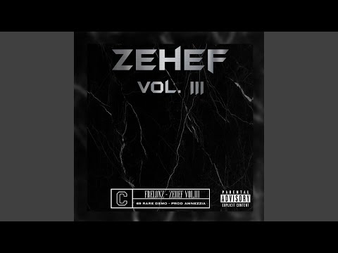Zehef, Vol. 3