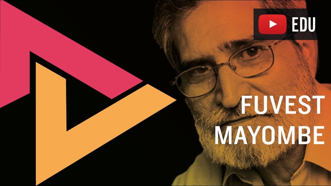 MAYOMBE na FUVEST