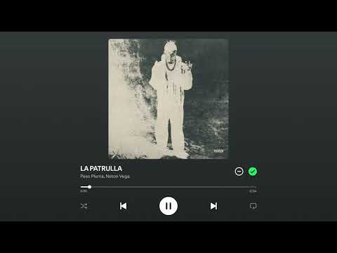 Peso Pluma & Neton Vega - LA PATRULLA (2024)