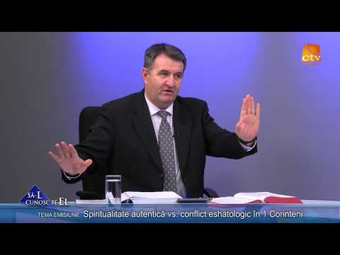 569. Ioan Szasz - Spiritualitate autentică vs. conflict eshatologic în 1 Corinteni