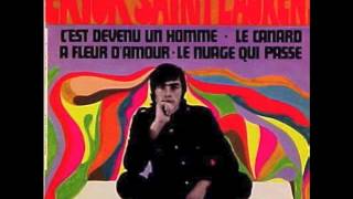 Erick Saint Laurent - A Fleur D'Amour
