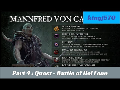 Mannfred von Carstein (Legendary) Part 4 Quest - Battle of Hel Fenn