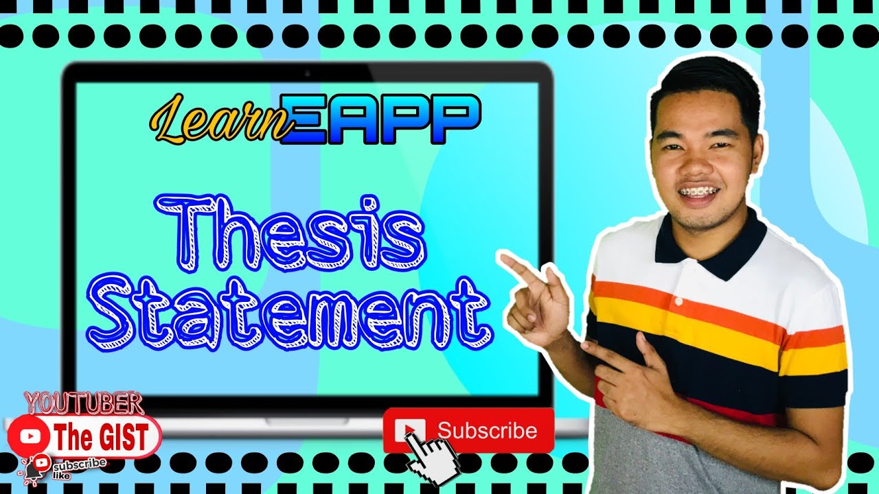 Learn EAPP | Thesis Statement