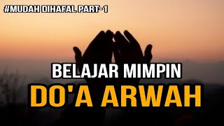 Download lagu Belajar Doa Arwah Untuk Almarhum Orang Tua mp3
