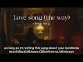 (thaisub/แปล) Love song (the way) - charlie burg (feat. Bluets)