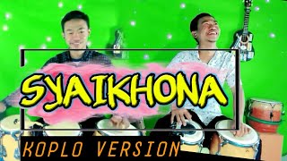 Download lagu SHOLAWAT SYAIKHONA Koplo Version - Bikin Hati Adem || Cover By NDU  mp3