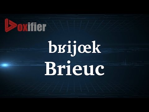 How to Pronunce Brieuc in French - Voxifier.com