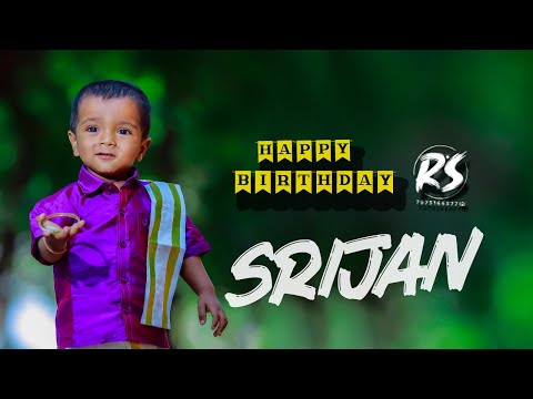 SRIJAN #brithday SONG by  ll RS DIGITALS ll 7075166577 #rsdigitals