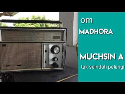 MUCHSIN A  -  Tak Seindah Pelangi