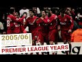 Every Premier League Goal 2005/06 | Fowler returns as Gerrard leads the way