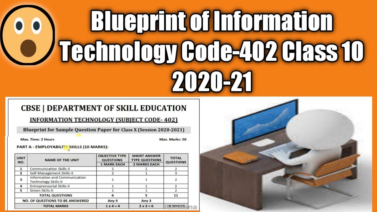 Watch video Blueprint of Information Technology Code-402 Class 10 2020-21 Now Blueprint of Information Technology Code-402 Class 10 2020-21