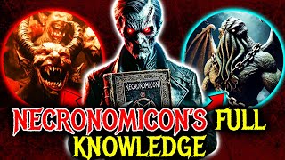 What Insane Powers Do You Gain After You Master The Necronomicon? - Explained