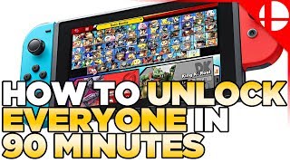 UNDER 90 MINUTES, Fastest Way to Unlock Characters in Smash Ultimate - Works on 2.0+