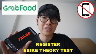 REGISTERING E-BIKE PAB THEORY TEST FOR GRABFOOD DELIVERY!!! | You can