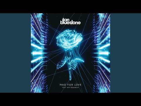 Paid For Love (Extended Mix)