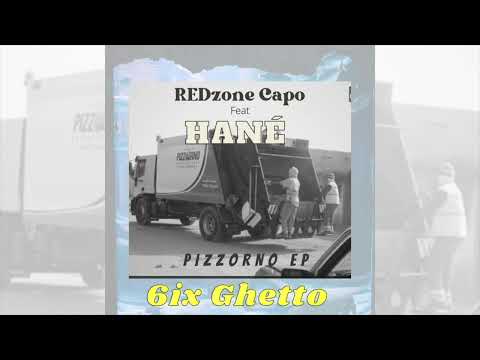 REDzone Capo - Six Ghetto - Feat. Hané - Pizzorno Ep (#RapRim Connexion)