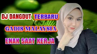 Download lagu DJ GADIS MALAYSIA (YUS YUNUS) DANGDUT REMIX  VIDEO mp3