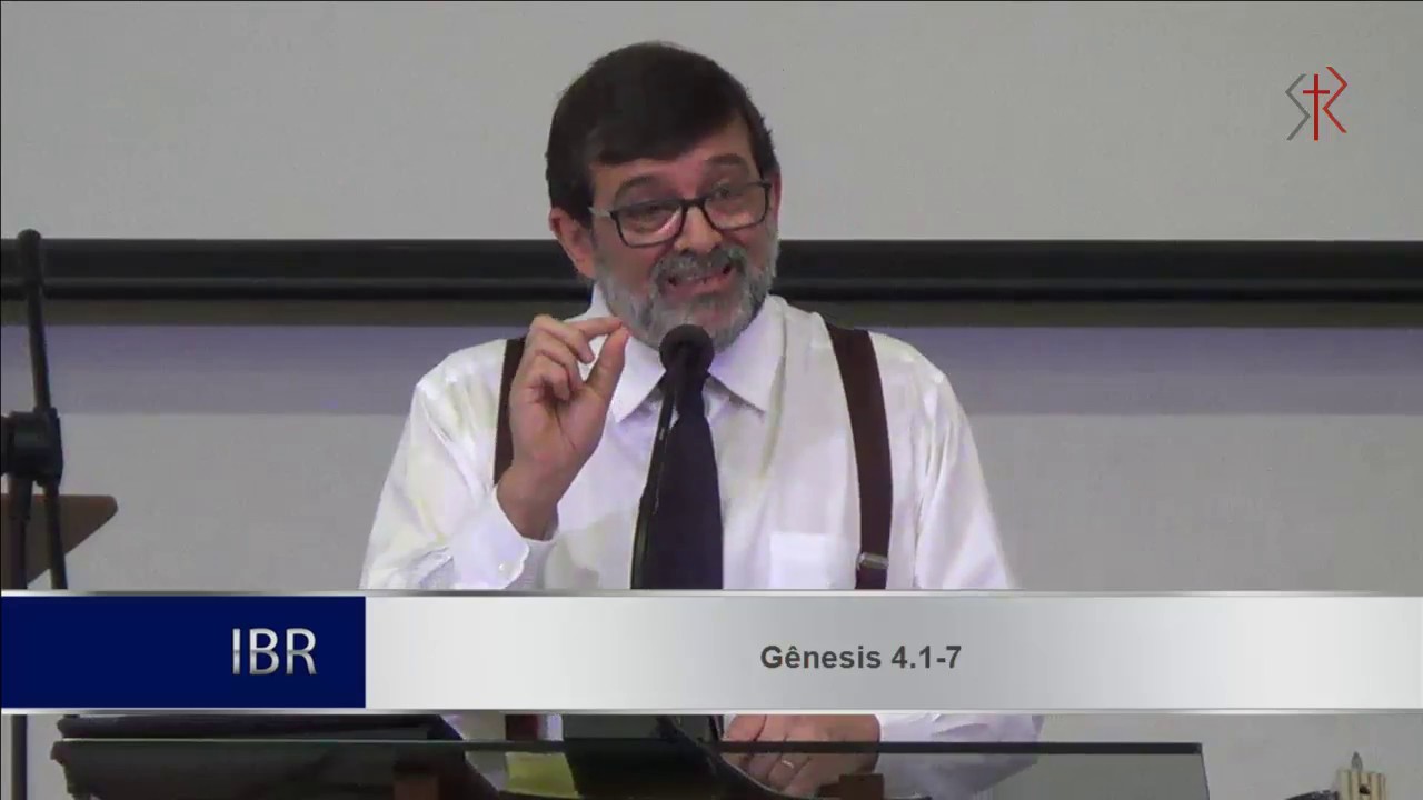 Gênesis 4.1-7 - A vida do homem fora do jardim do Éden (Parte 1) -  Pr. Marcos Granconato