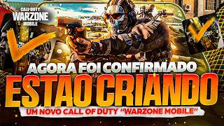 CONFIRMADO ACTIVISION FAZENDO UM NOVO WARZONE MOBILE🔥🔥 CALL OF DUTY WARZONE MOBILE