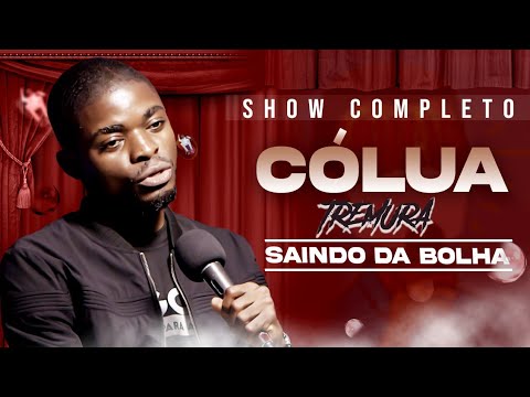 Cólua Tremura | Saindo da Bolha | especial de comédia