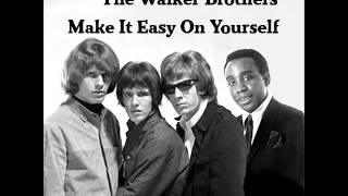 Jerry Butler & The Walker Brothers - Make It Easy On Yourself